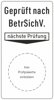 Grundplakette BetrSIchV., Betriebssicherheitsverordnung