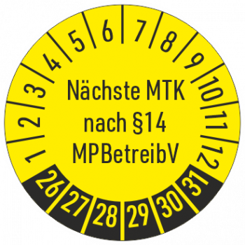 Prüfplaketten Nächste MTK nach §14 MPBetreibV