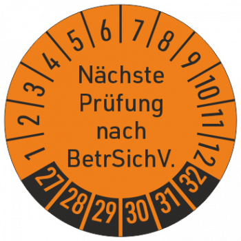 Prüfplakette Nächste Prüfung nach BetrSichV