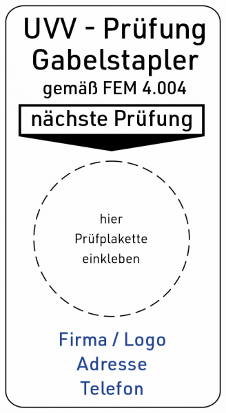Grundplaketten Gabelstaplerprüfung FEM 4.004