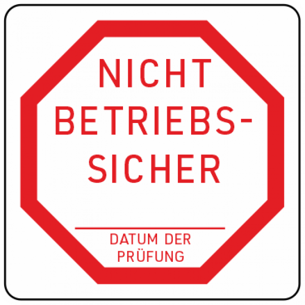 Pruefplakette Nicht Betriebssicher