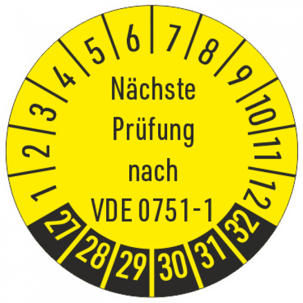 Prüfaufkleber Nächste Prüfung nach VDE 0751-1